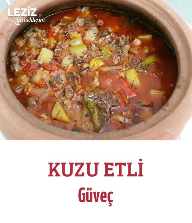 Lezzetli Kuzu Güveç Tarifi